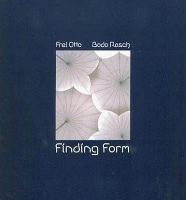 Cover Art for 9783930698660, Finding Form by Frei Otto