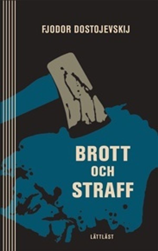 Cover Art for 9789170530975, Brott och straff / Lättläst (Klassiker) by Fjodor Dostojevskij