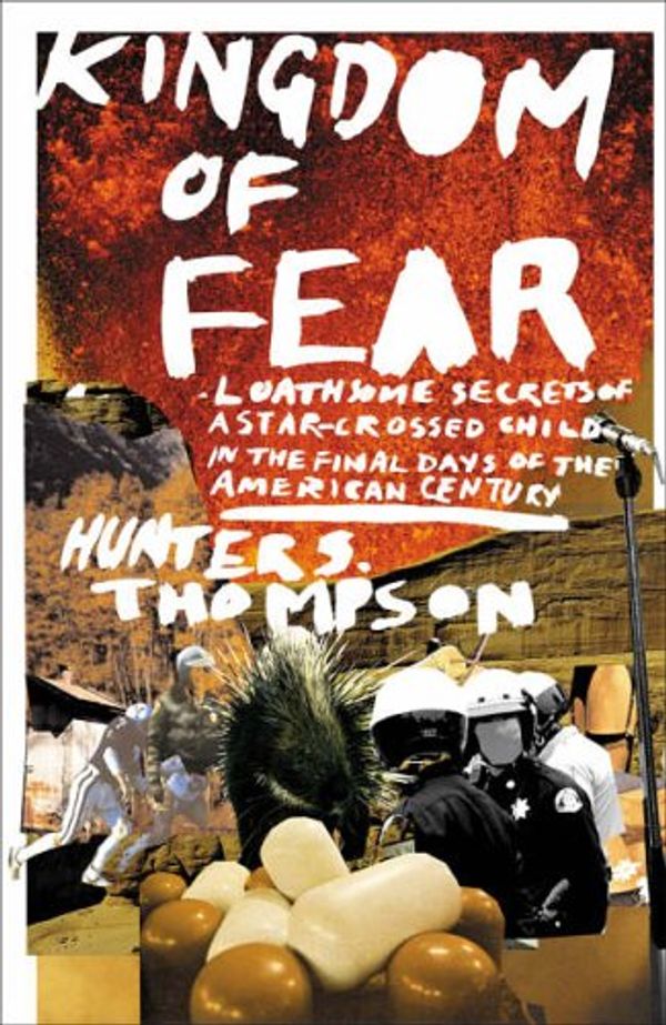 Cover Art for 9780713997149, Kingdom of Fear by Hunter S. Thompson