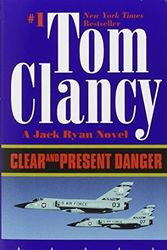 Cover Art for B01FGILM8O, Clear and Present Danger (A Jack Ryan Novel) by Tom Clancy (1990-07-01) by Unknown