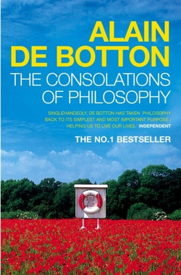 Cover Art for 9780141930312, The Consolations of Philosophy by Alain de Botton