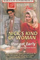 Cover Art for 9780373707249, Nick's Kind of Woman by Margot Early
