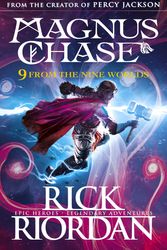 Cover Art for 9780241359440, 9 From The Nine Worlds (Magnus Chase And The Gods Of Asgard) by Rick Riordan