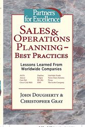 Cover Art for 9781412200660, Sales & Operations Planning - Best Practices by JohnM Dougherty