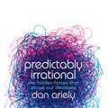 Cover Art for 9780007319923, Predictably Irrational by Dan Ariely