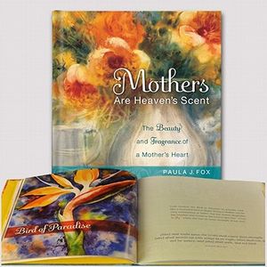 Cover Art for 9781608100415, Mothers Are Heaven's Scent by Paula J. Fox