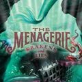 Cover Art for 9780060780692, The Menagerie #3: Krakens and Lies by Tui T. Sutherland
