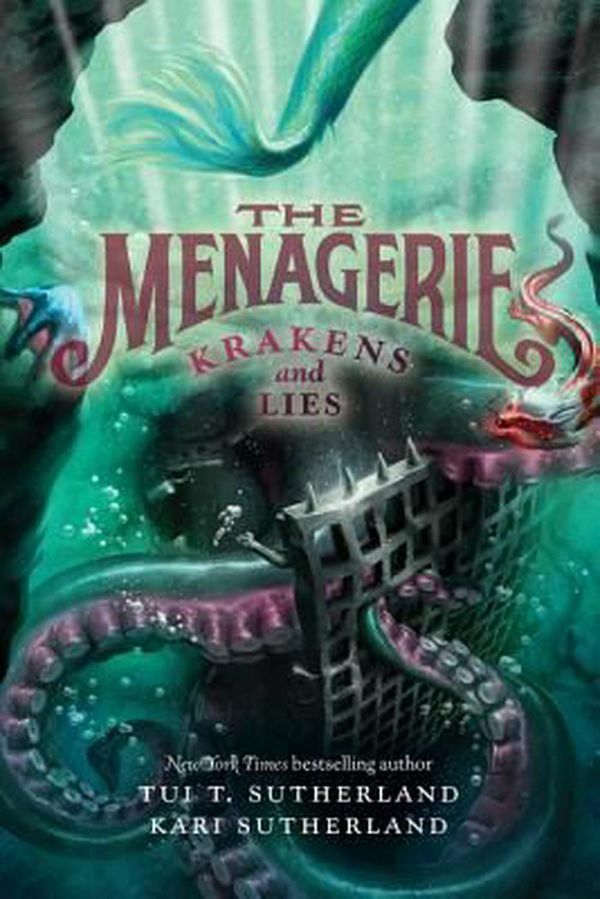 Cover Art for 9780060780692, The Menagerie #3: Krakens and Lies by Tui T. Sutherland