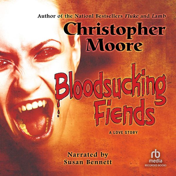 Cover Art for 9781436147620, Bloodsucking Fiends by Christopher Moore