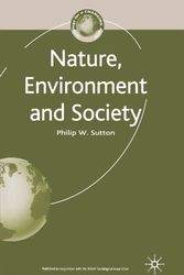 Cover Art for 9780333995686, Nature, Environment and Society by Philip W. Sutton