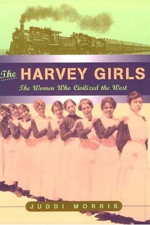 Cover Art for 9780802775207, The Harvey Girls by Juddi Morris