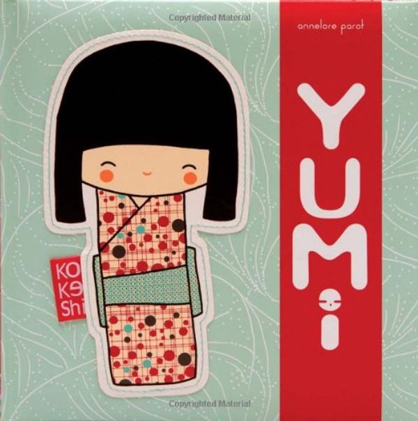 Cover Art for 9781452105321, Kokeshi by Annelore Parot