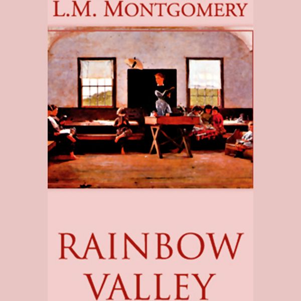 Cover Art for B004EVVNZC, Rainbow Valley (Unabridged) by Unknown