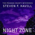 Cover Art for 9781482929294, Night Zone by Steven F Havill, Be Announced To