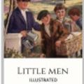 Cover Art for 9798586330420, Little Men Illustrated by Louisa May Alcott