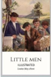 Cover Art for 9798586330420, Little Men Illustrated by Louisa May Alcott