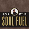Cover Art for 9780310453581, Soul Fuel: A Daily Devotional by Bear Grylls