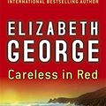 Cover Art for 9780340922965, Careless in Red by Elizabeth George