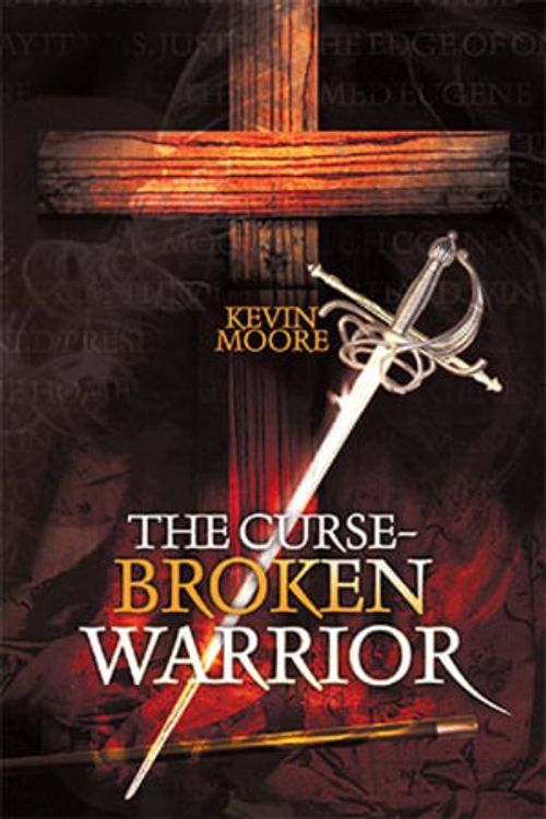 Cover Art for 9781664166899, The Curse-Broken Warrior by Kevin Moore