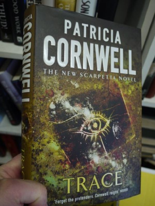 Cover Art for 9780786269402, Trace: A Scarpetta Novel by Patricia Daniels Cornwell