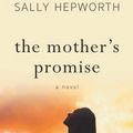 Cover Art for 9781410497383, The Mother's Promise by Sally Hepworth