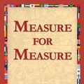 Cover Art for 9781421813967, Measure for Measure by William Shakespeare, 1stWorld Library