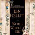 Cover Art for 9780143142362, World Without End by Ken Follett