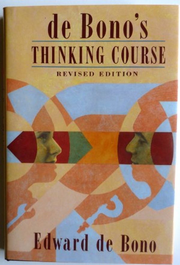 Cover Art for 9780816031757, De Bono's Thinking Course by De Bono, Edward