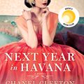 Cover Art for 9780399586682, Next Year in Havana by Chanel Cleeton