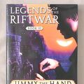 Cover Art for 9780739499580, Jimmy the Hand by Raymond E. Feist, S. M. Stirling