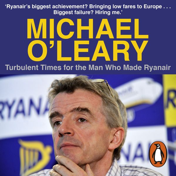 Cover Art for 9780241383070, Michael O'Leary by Alan Ruddock