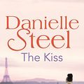 Cover Art for B0031RS8R6, The Kiss by Danielle Steel