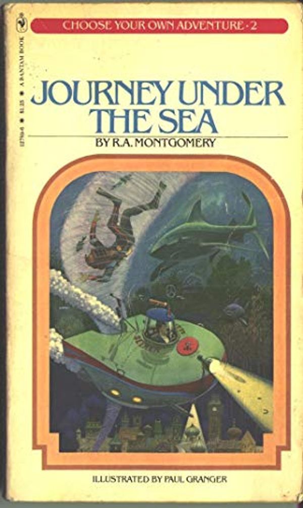 Cover Art for 9780553273939, Journey under the Sea (Choose Your Own Adventure) by R. A. Montgomery