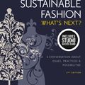 Cover Art for 9781501395383, Sustainable Fashion: Bundle Book + Studio Access Card by Janet Hethorn