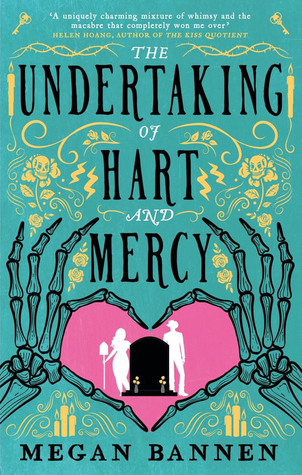 Cover Art for 9780356518664, The Undertaking of Hart and Mercy by Megan Bannen