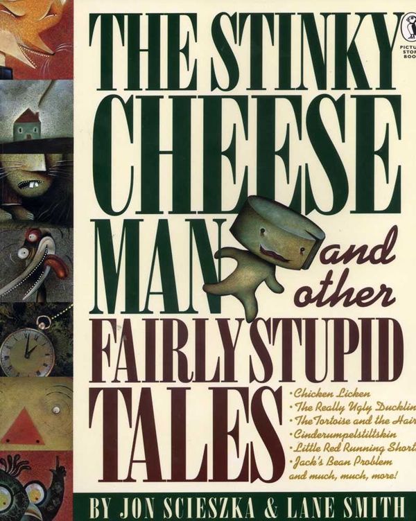 Cover Art for 9780140548969, The Stinky Cheese Man and Other Fairly Stupid Tales by Jon Scieszka