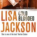Cover Art for 9781444713596, Cold Blooded: New Orleans series, book 2 by Lisa Jackson