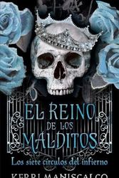 Cover Art for 9788417854737, El reino de los malditos Vol. 2: Los siete círculos del infierno (Spanish Edition) by Kerri Maniscalco