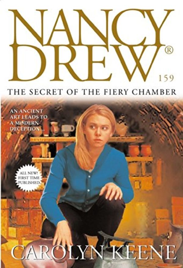 Cover Art for B000FC0TYU, The Secret of the Fiery Chamber (Nancy Drew Book 159) by Carolyn Keene