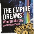 Cover Art for 9780751560626, The Empire Dreams: Number 113 in Series by Warren Murphy