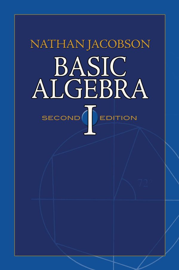 Cover Art for 9780486135229, Basic Algebra I by Nathan Jacobson
