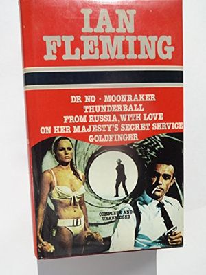 Cover Art for 9780905712284, Ian Fleming's James Bond: From Russia, With Love; Moonraker; Thunderball; On Her Majesty's Secret Service; Dr No; Goldfinger. Complete & Unabridged by Ian Fleming