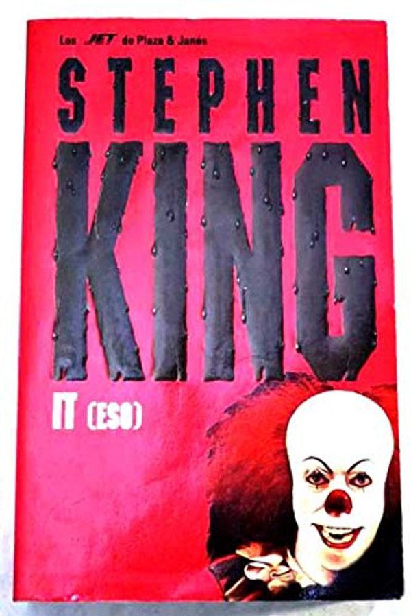 Cover Art for 9788401499968, It - Eso by Stephen King