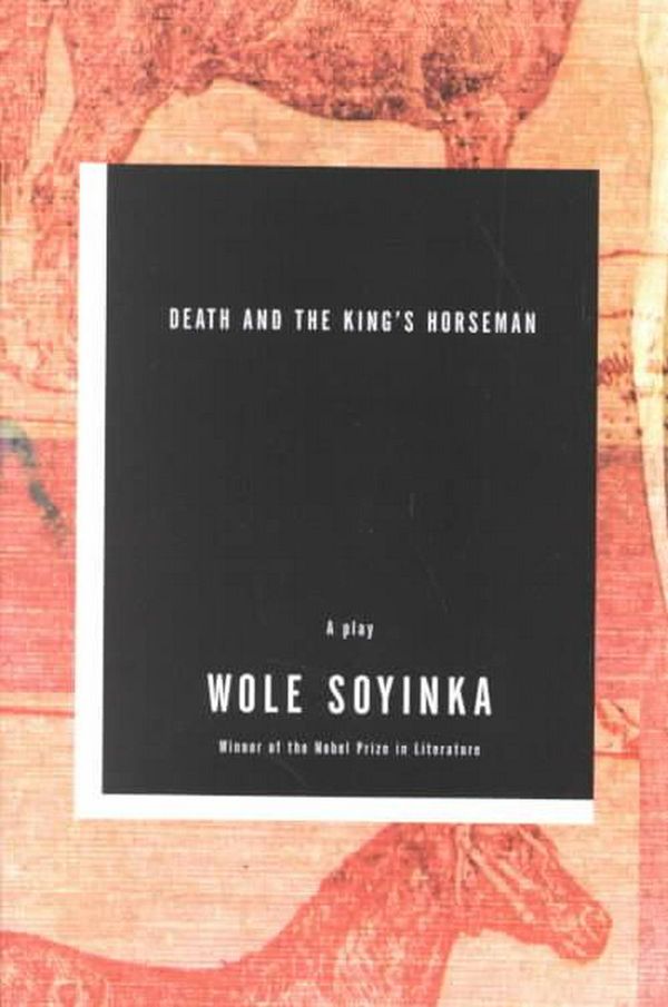 Cover Art for 9780393322996, Death and the King’s Horseman by Wole Soyinka