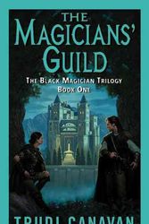 Cover Art for 9780060575281, The Magicians' Guild by Trudi Canavan