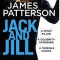 Cover Art for 9780007857999, Jack and JillThe Unstoppable Alex Cross is Back! by James.S.A. Corey