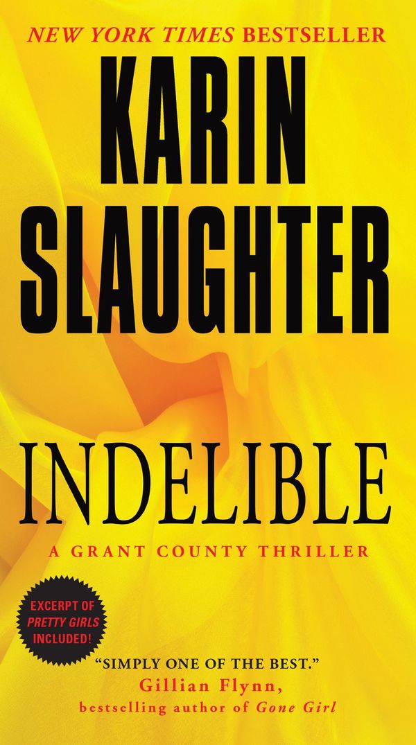 Cover Art for 9780061807114, Indelible by Karin Slaughter