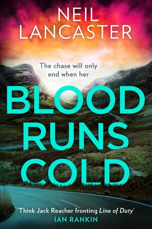 Cover Art for 9780008551278, Blood Runs Cold by Neil Lancaster