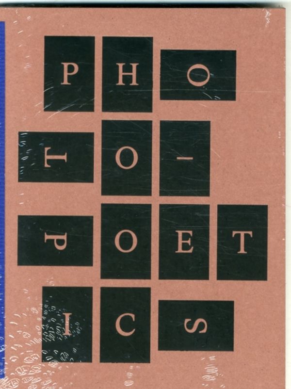 Cover Art for 9780892075218, Photo-Poetics: An Anthology by Guggenheim Museum Publications