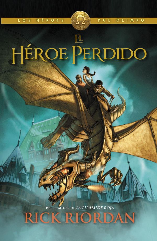 Cover Art for 9780345807380, El héroe perdido by Rick Riordan